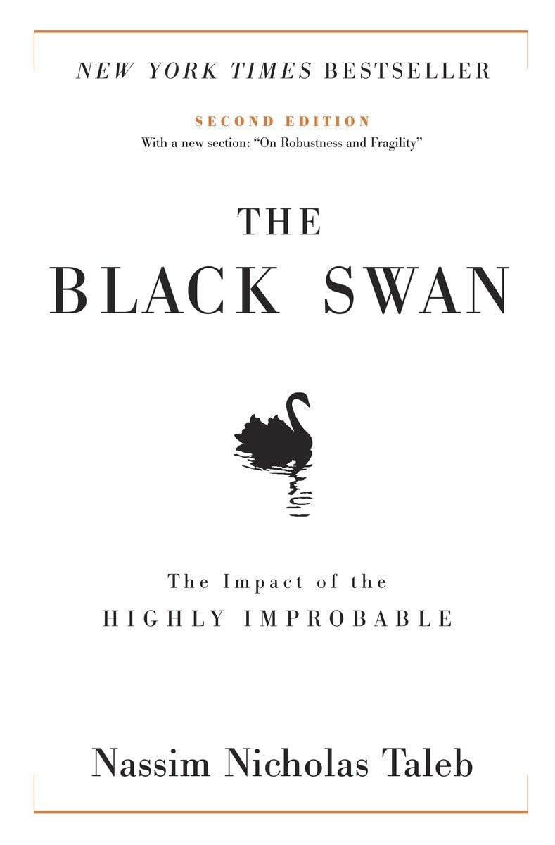The Black Swan by Nassim Nicholas Taleb