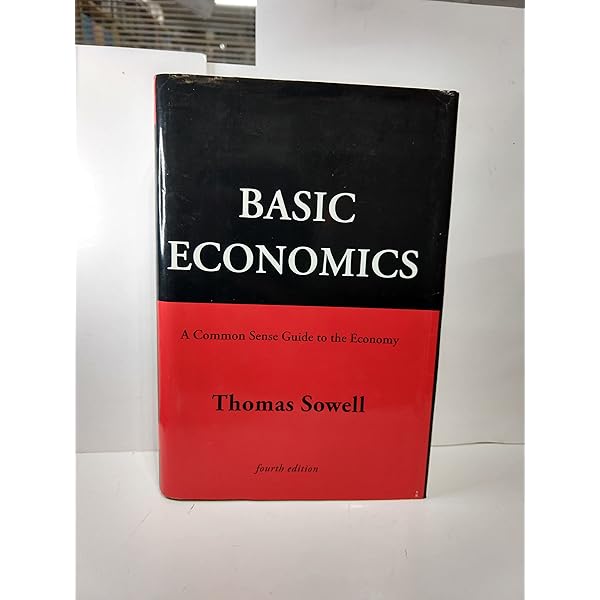 Basic Economics: A Citizen's Guide to the Economy