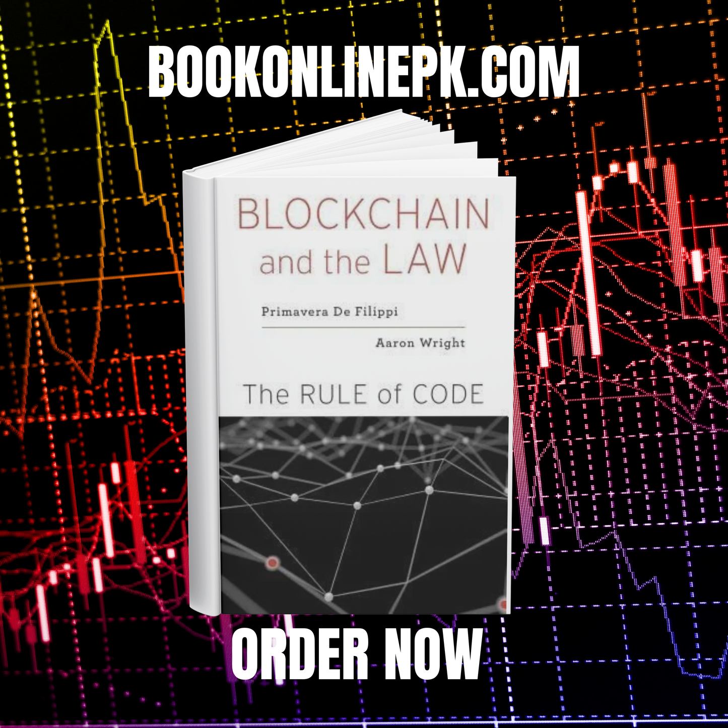 Blockchain and the Law by Primavera De Filippi