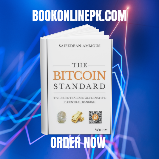 The Bitcoin Standard by Saifedean Ammous