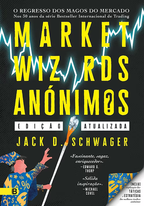 Unknown Market Wizards by Jack D. Schwager