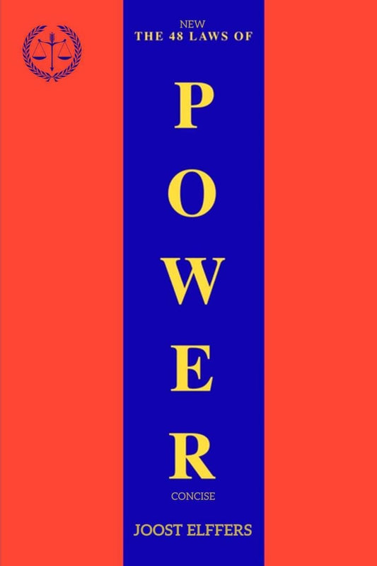 The Concise 48 Laws of Power Book by A. Joost Elffers and Robert Greene