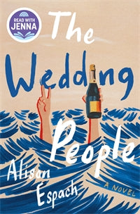 The Wedding People  Alison Espach