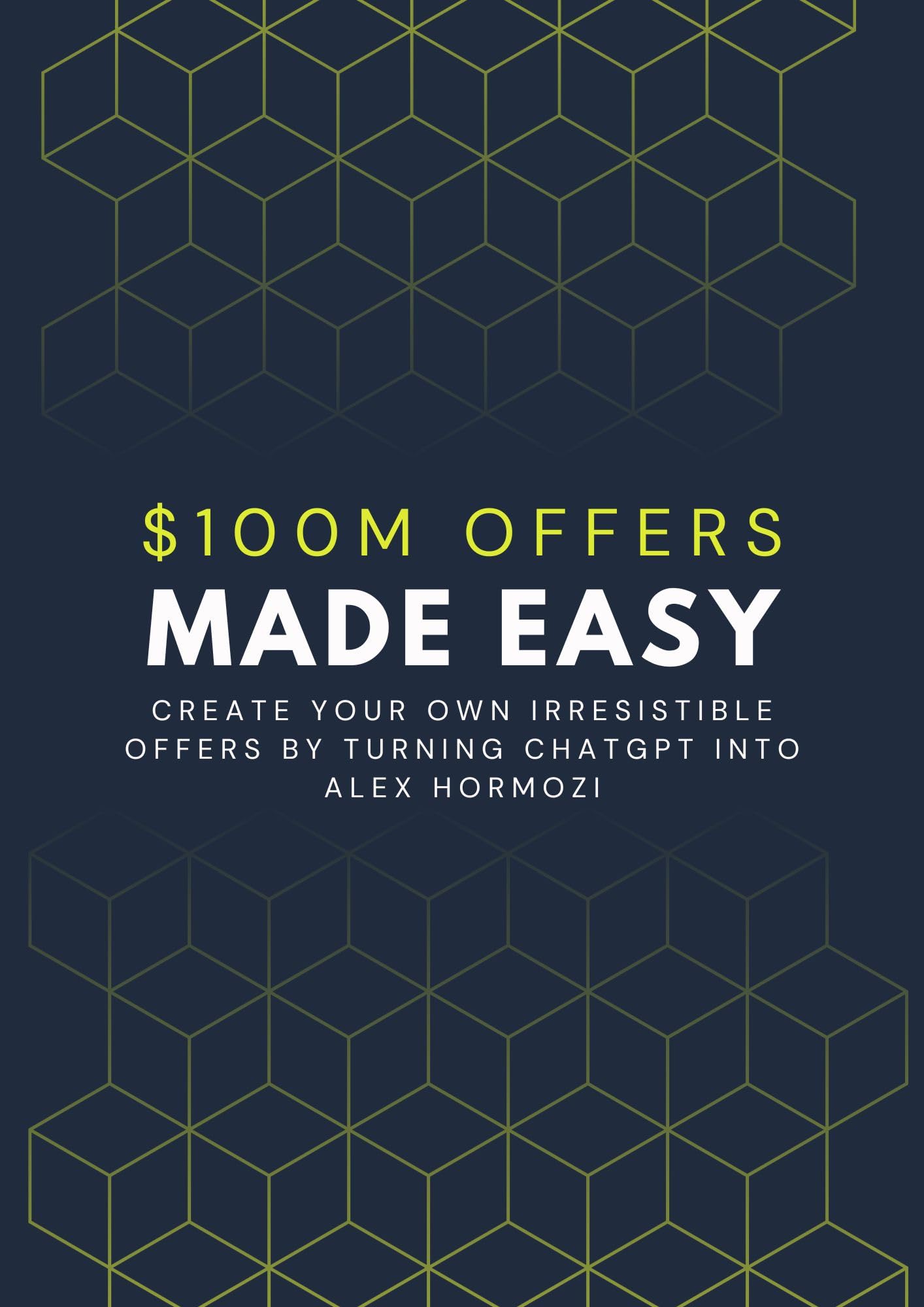 $100M Offers Made Easy by Ben Preston