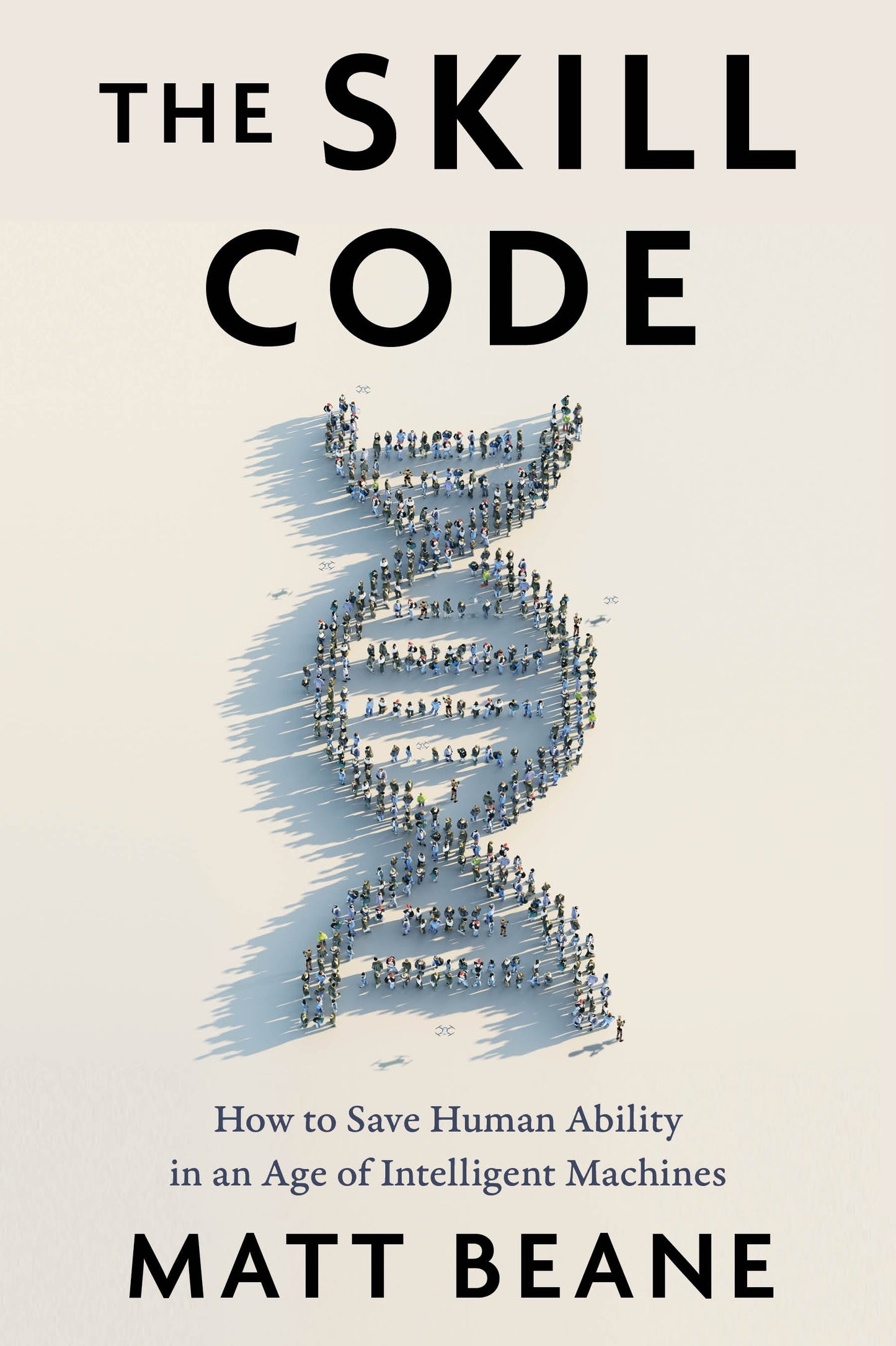 The Skill Code by Matt Beane