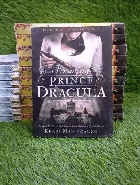 Hunting Prince Dracula Kerri Maniscalco