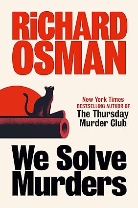 We Solve Murders  Richard Osman