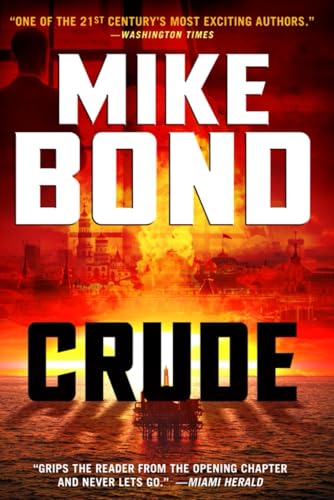 Crude by Mike Bond