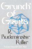 Grunch of Giants  R. Buckminster Fuller