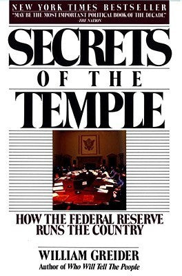 Secrets of the Temple by William Greider