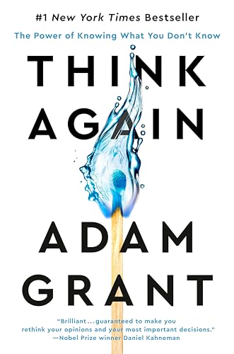 Think Again By Adam Grant