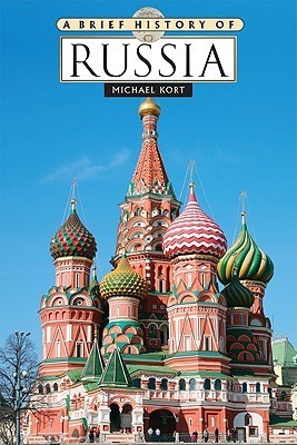 A Brief History of Russia - Michael Kort