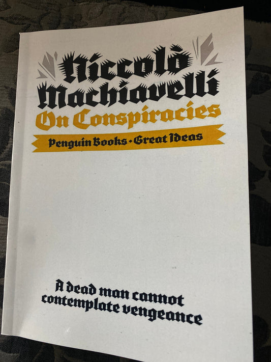 Niccolò Machiavelli: On Conspiracies (Penguin Great Ideas)