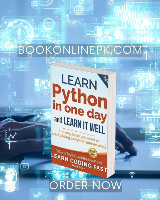 Learn Python in One Day and Learn It Well by Jamie Chan