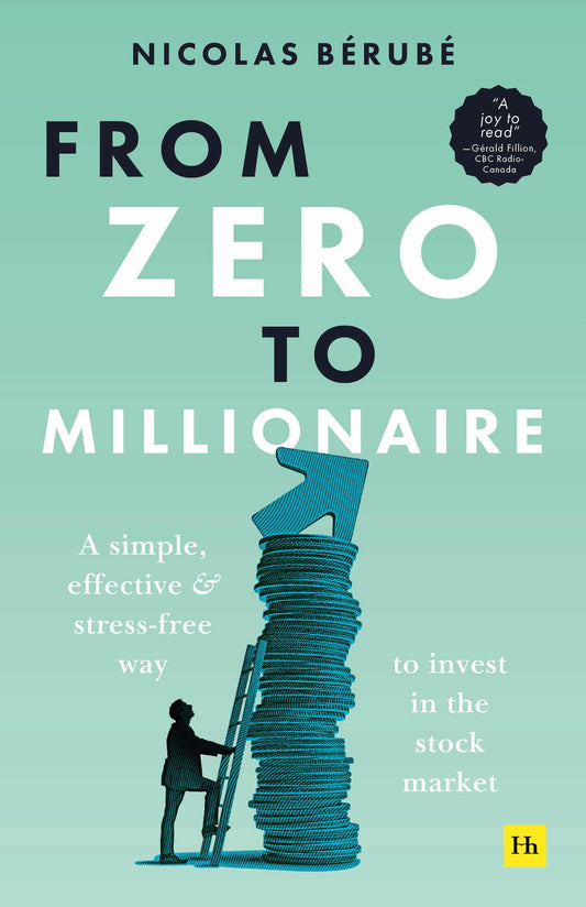 From Zero to Millionaire BY Nicolas Bérubé