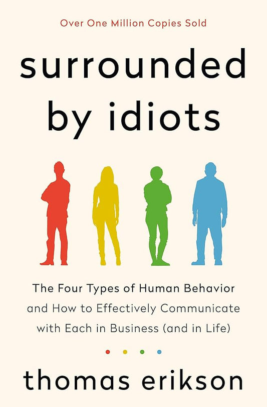 Surrounded by Idiots Thomas Erikson