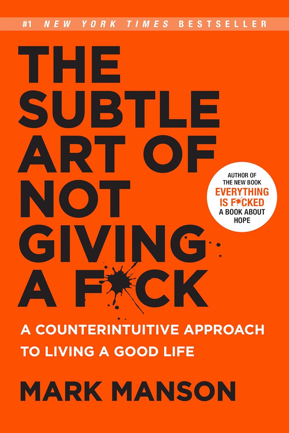 The Subtle Art of Not Giving a F*ck by Mark Manson A+ QUALITY