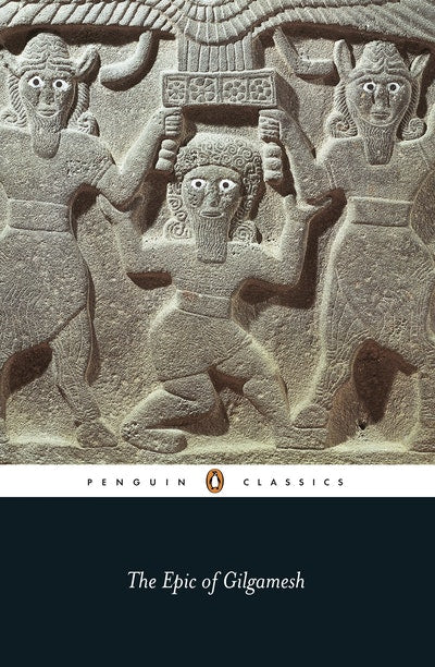 The Epic of Gilgamesh by Andrew George -