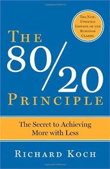 The 80/20 Principle Richard Koch