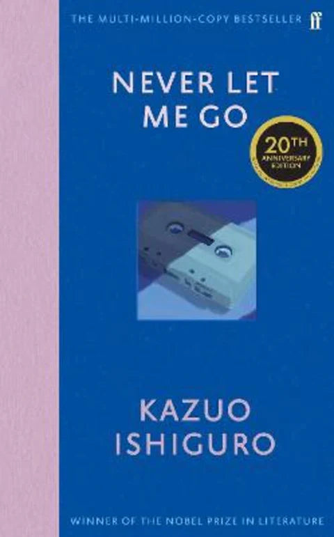 Never Let Me Go by Kazuo Ishiguro