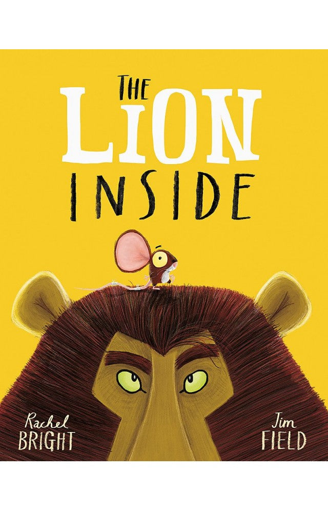 The Lion Inside by Rachel Bright ( COLOR PRINTED)