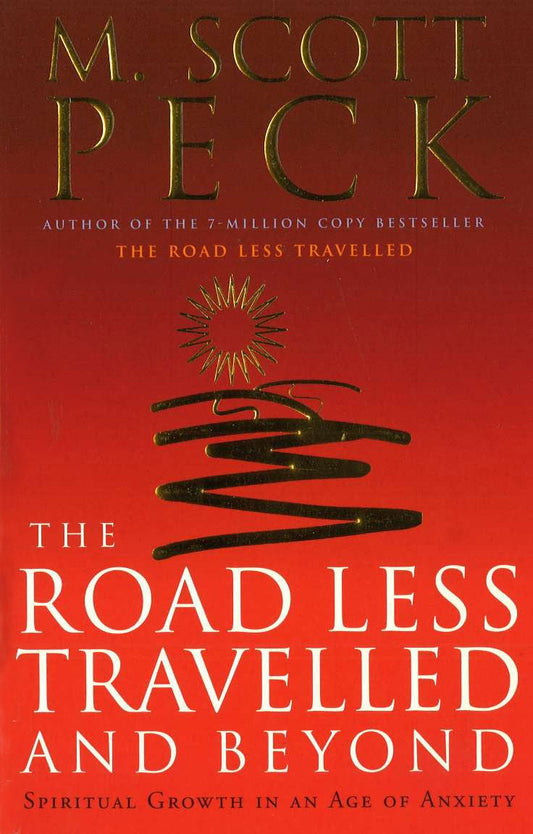 The Road Less Travelled By M Scott Peck