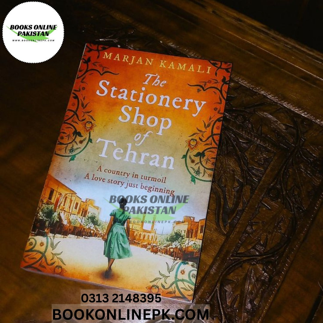 The Stationary Shop of Tehran Marjan Kamali