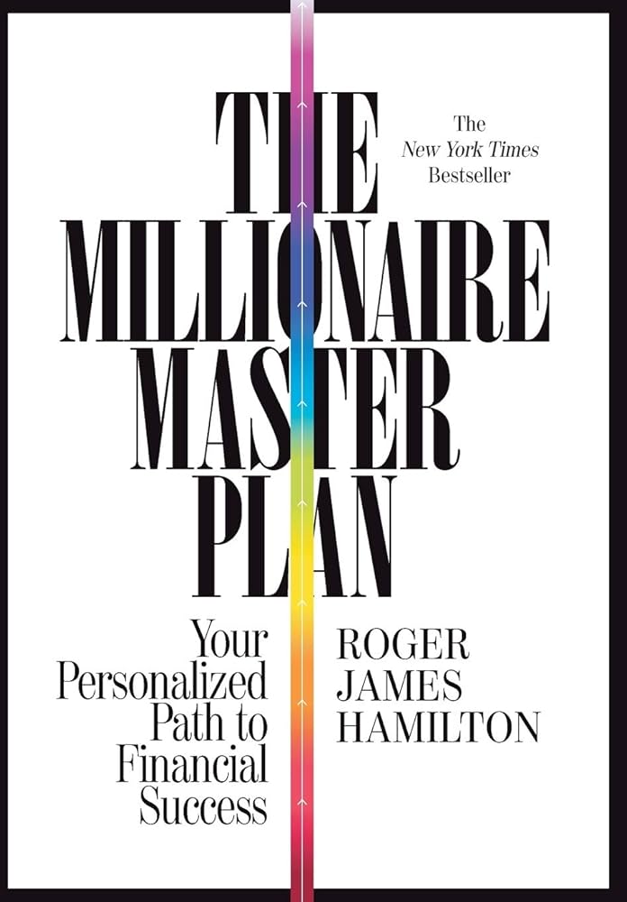 The Millionaire Master Plan by Roger J Hamilton