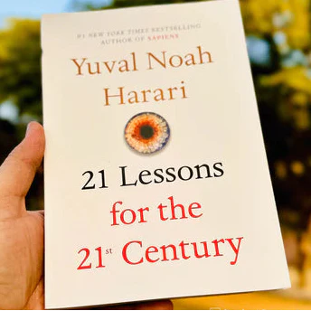 21 Lessons For The 21st Century By Yuval Noah Harari A+