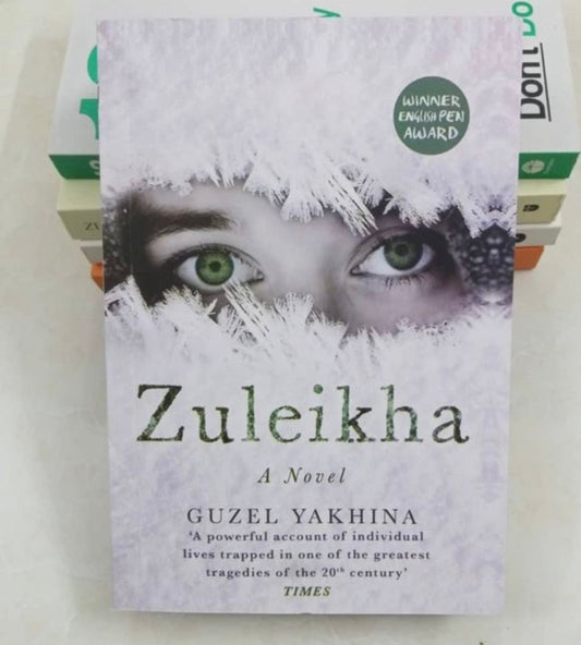 Zuleikha by Guzel Yakhina