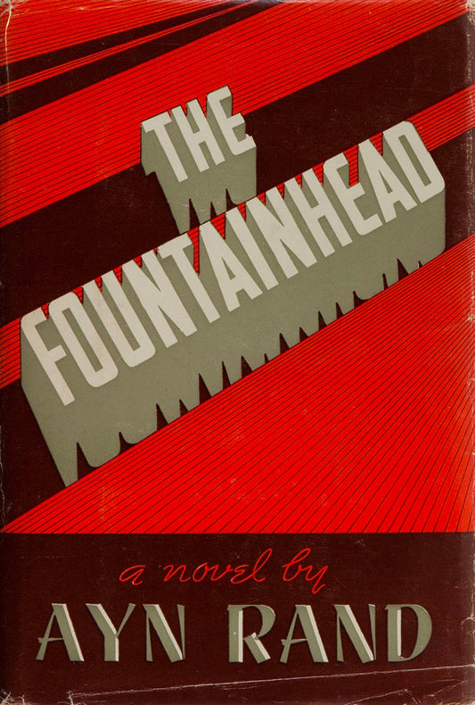 The Fountainhead by Ayn Rand