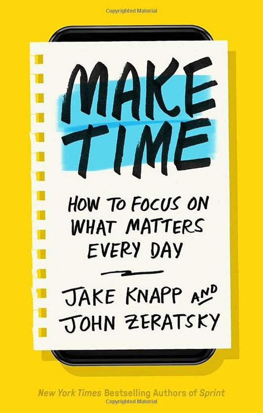 Make Time by Jake Knapp