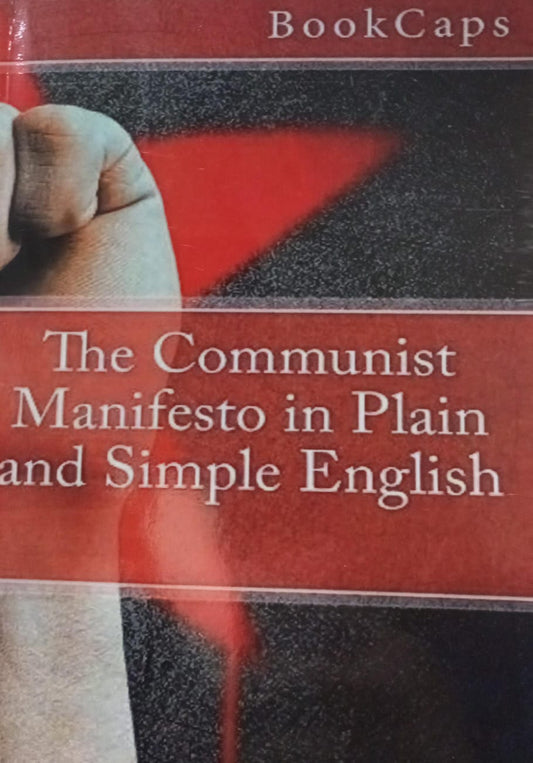 The Communist Manifesto by Karl Marx