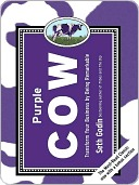 Purple Cow - Seth Godin