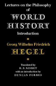 Lectures on the Philosophy of World History: Introduction