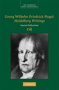 Georg Wilhelm Friedrich Hegel: Heidelberg Writings — Journal Publications