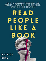 Read People Like a Book – Patrick King