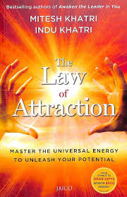 The Law of Attraction by Mitesh Khatri