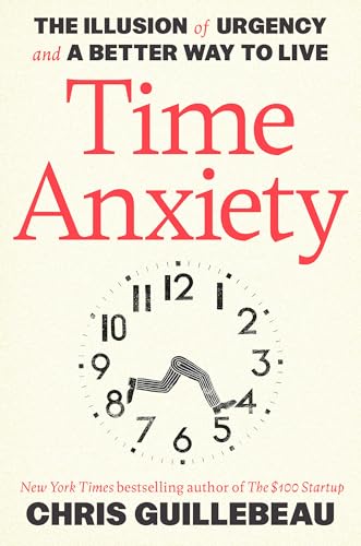 Time Anxiety: The Illusion of Urgency