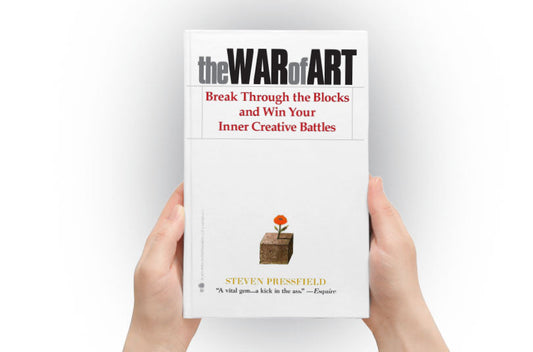 The War of Art: Break Through the Blocks and Win Your Inner Creative Battles